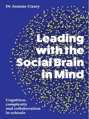 cover image of Leading with the Social Brain in Mind